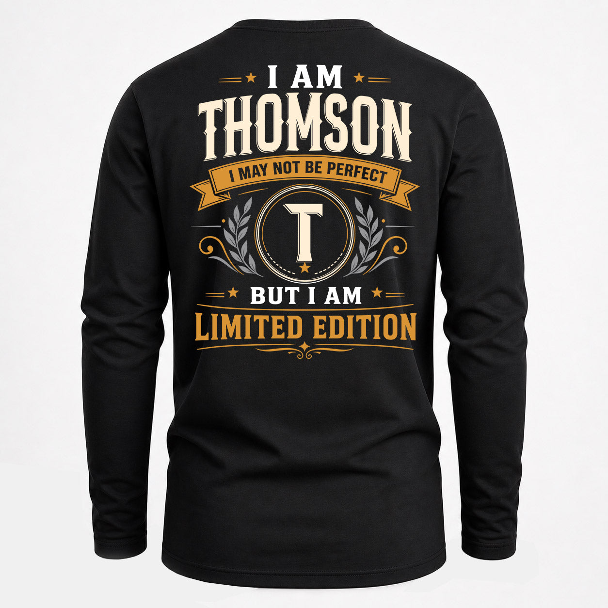 THOMSON  EDI-TT36 Personalized Funny Quote Apparel