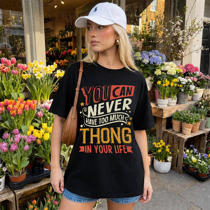 THONG  NO2-TT36 Personalized Funny Quote Apparel