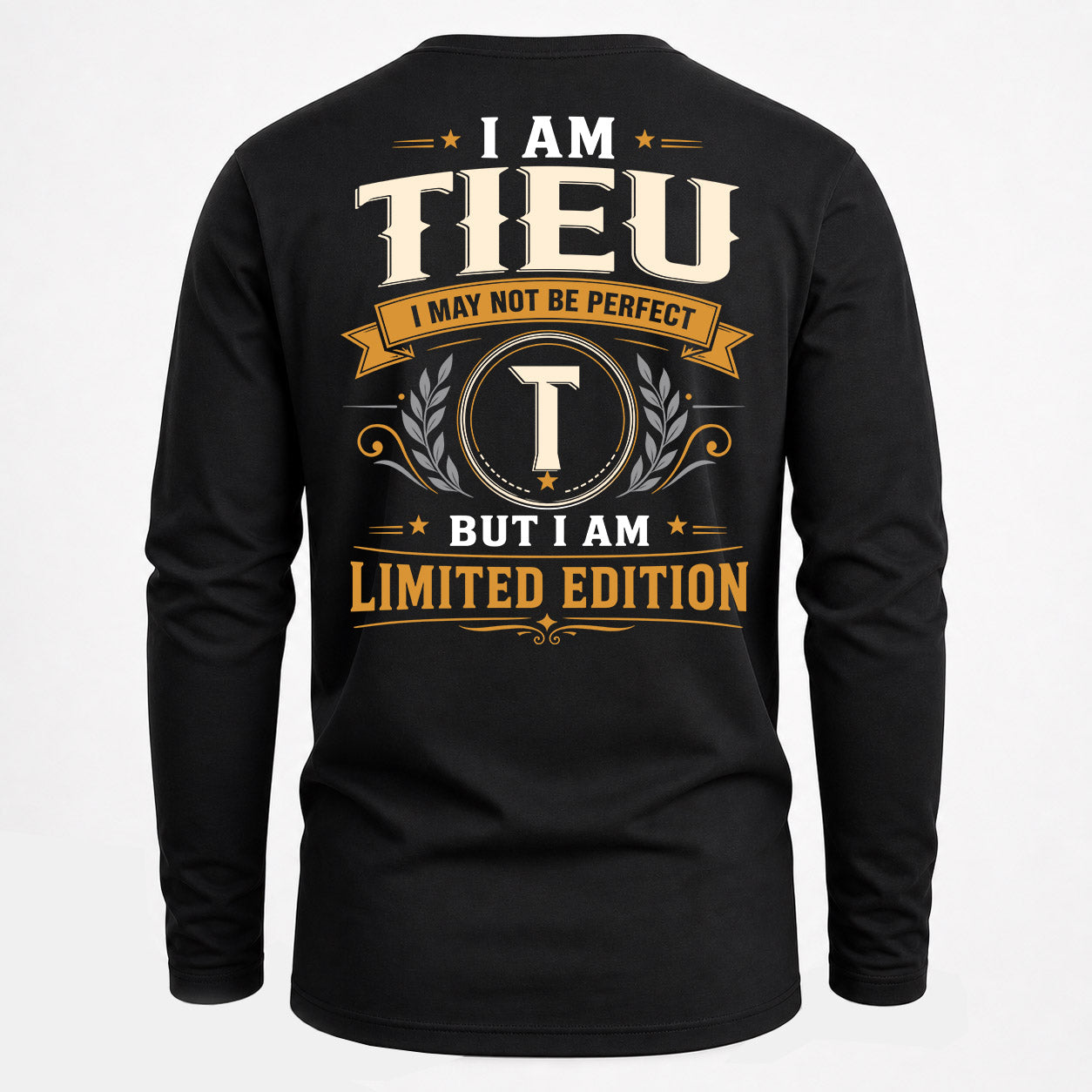 TIEU  EDI-TT36 Personalized Funny Quote Apparel