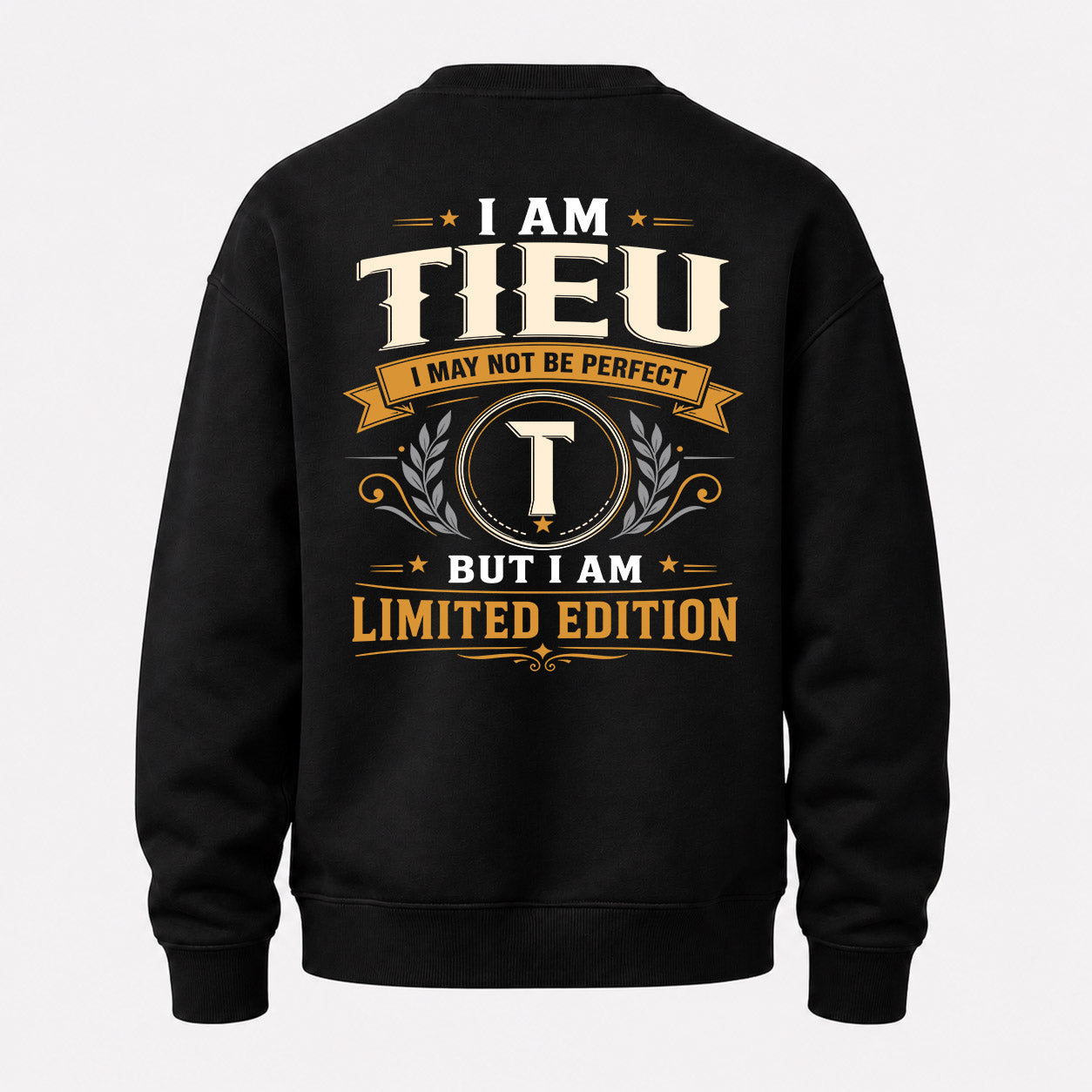 TIEU  EDI-TT36 Personalized Funny Quote Apparel