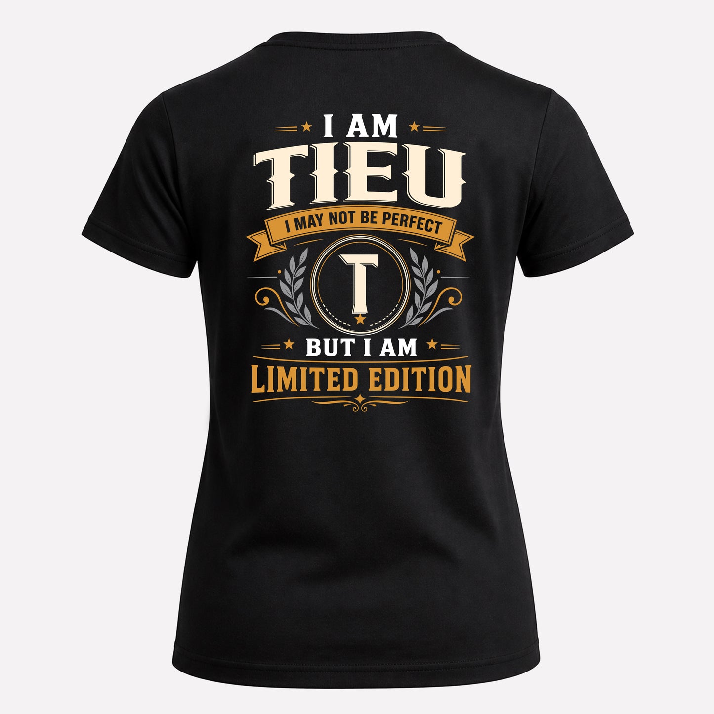TIEU  EDI-TT36 Personalized Funny Quote Apparel
