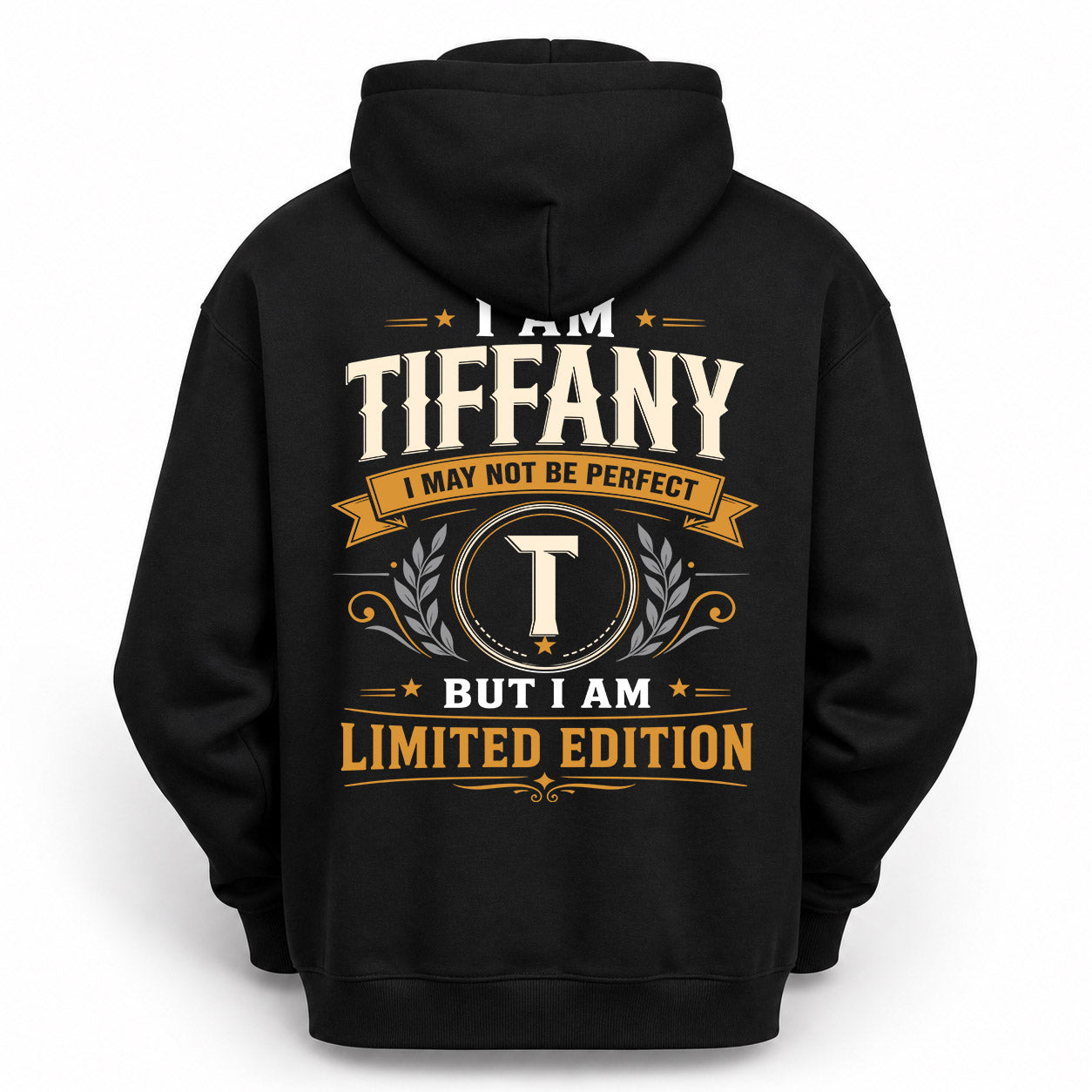 TIFFANY  EDI-TT36 Personalized Funny Quote Apparel