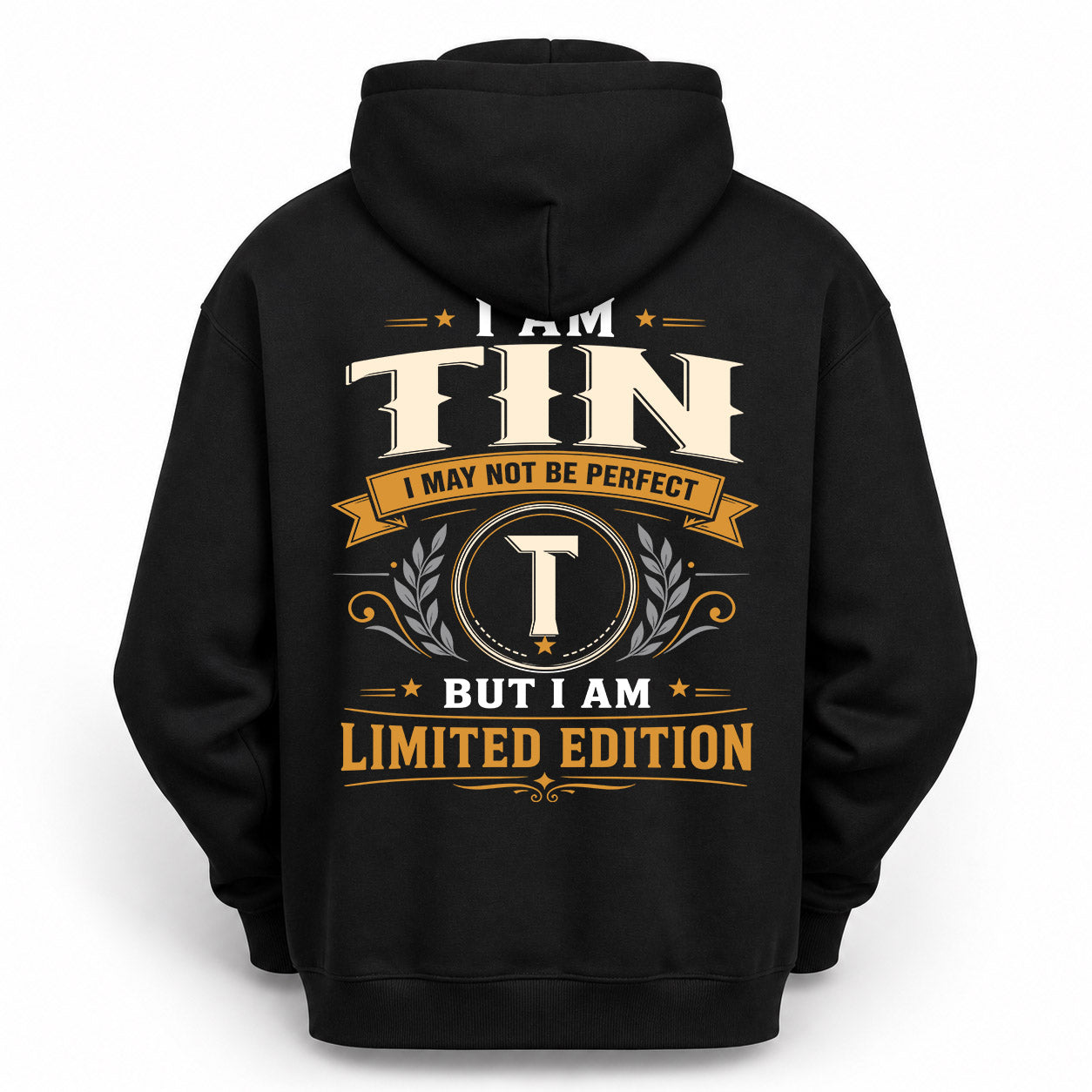 TIN  EDI-TT36 Personalized Funny Quote Apparel