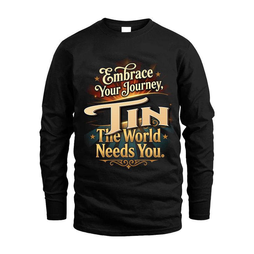 TIN L04-TT36 Personalized Funny Quote Apparel