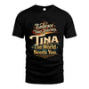 TINA L04-TT36 Personalized Funny Quote Apparel