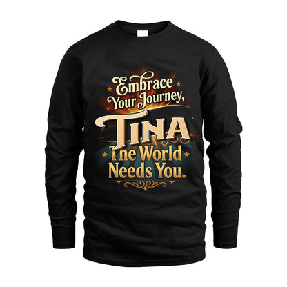 TINA L04-TT36 Personalized Funny Quote Apparel