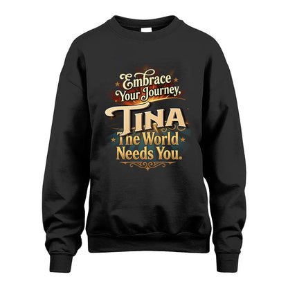 TINA L04-TT36 Personalized Funny Quote Apparel