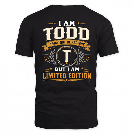 TODD  EDI-TT36 Personalized Funny Quote Apparel