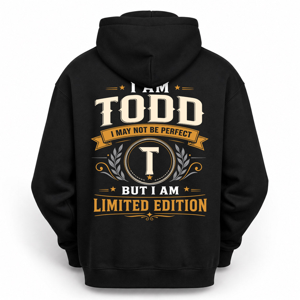 TODD  EDI-TT36 Personalized Funny Quote Apparel