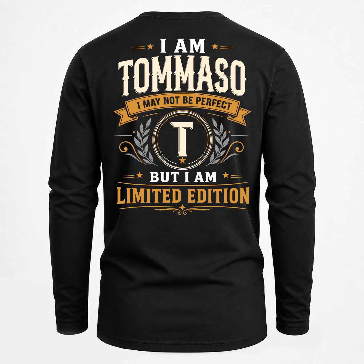 TOMMASO  EDI-TT36 Personalized Funny Quote Apparel
