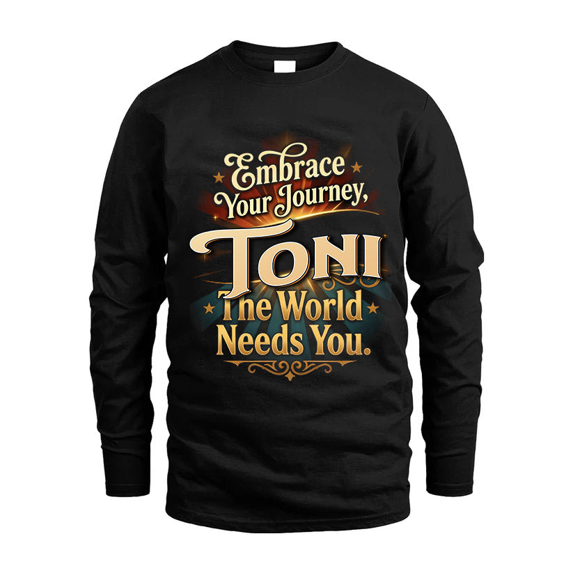 TONI L04-TT36 Personalized Funny Quote Apparel