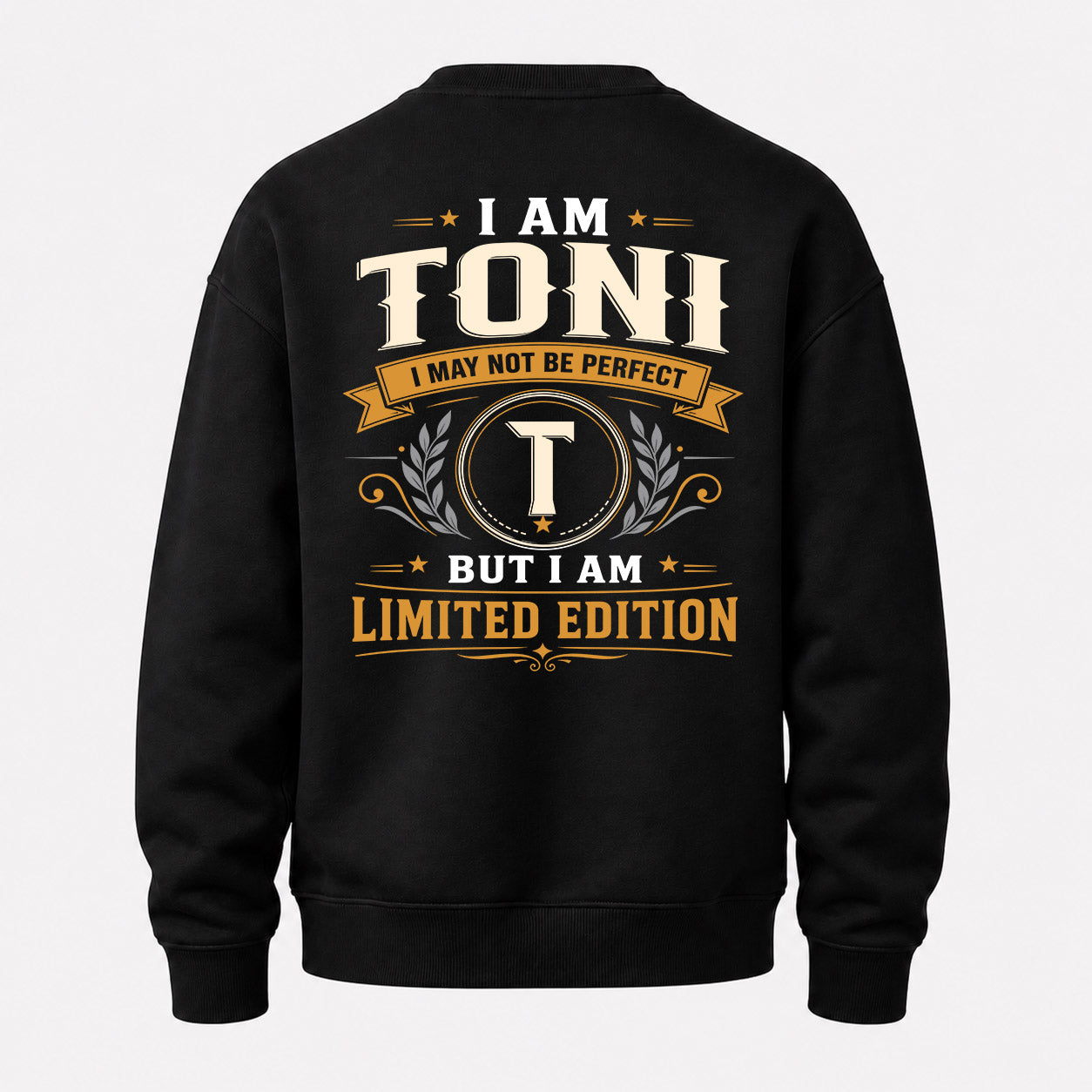 TONI  EDI-TT36 Personalized Funny Quote Apparel