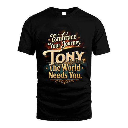 TONY L04-TT36 Personalized Funny Quote Apparel