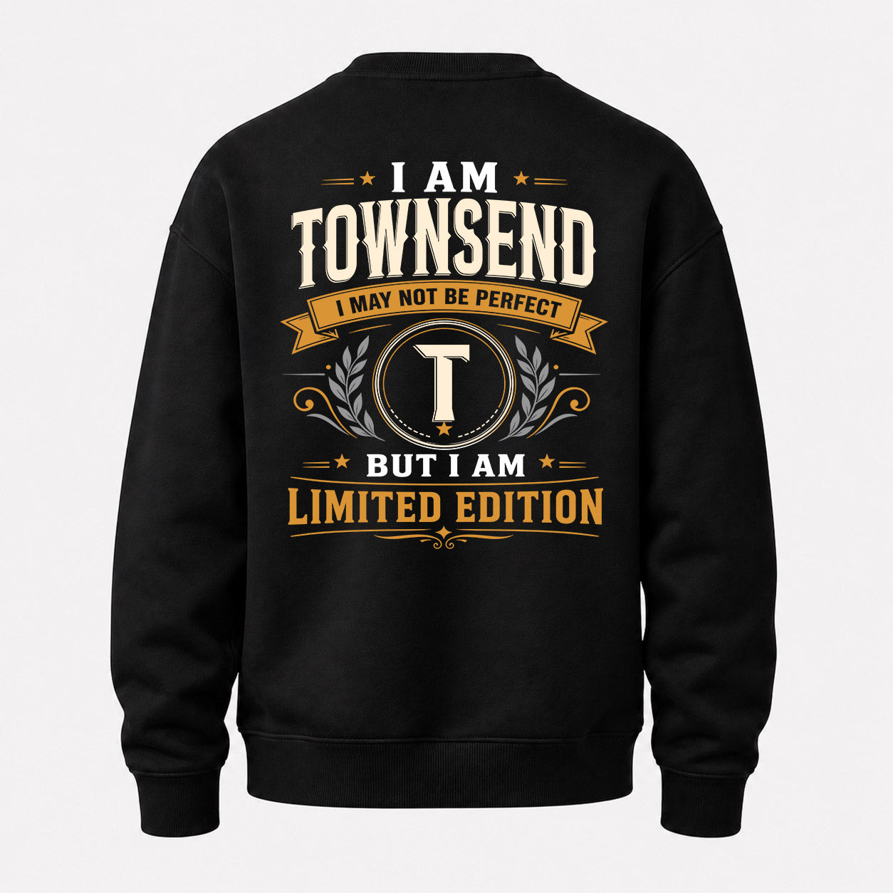 TOWNSEND  EDI-TT36 Personalized Funny Quote Apparel
