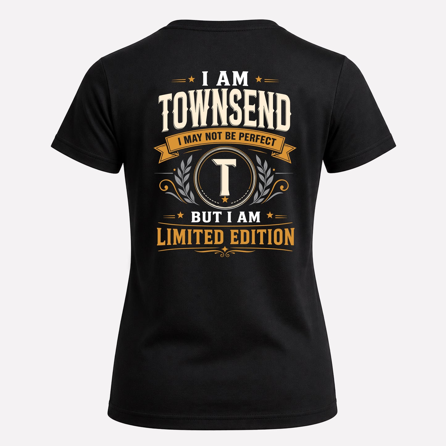 TOWNSEND  EDI-TT36 Personalized Funny Quote Apparel