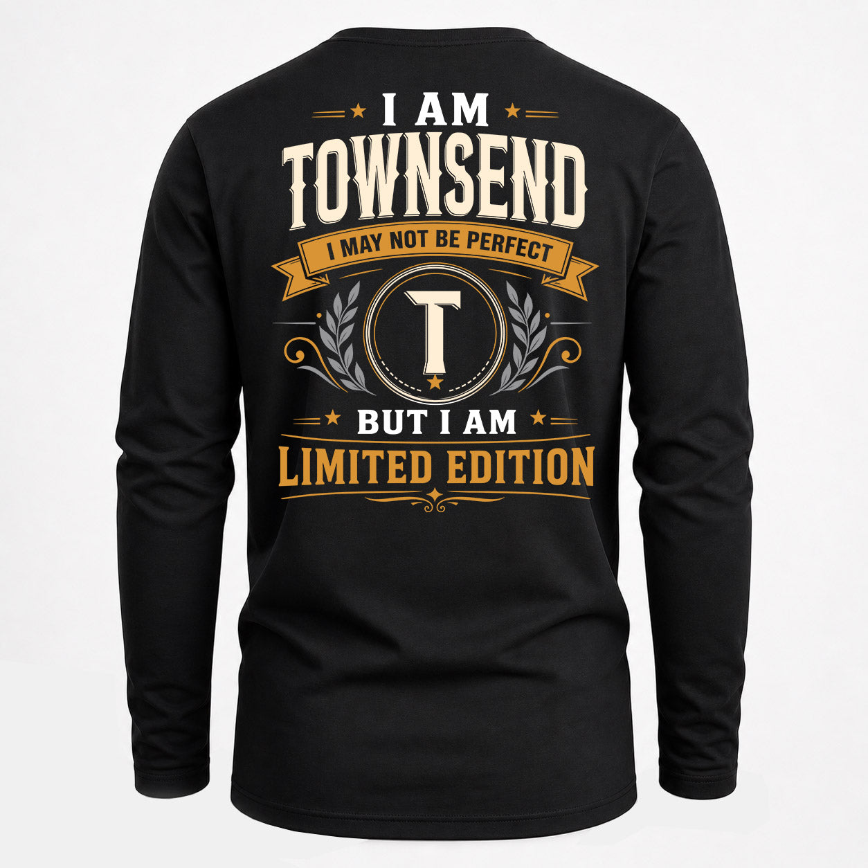 TOWNSEND  EDI-TT36 Personalized Funny Quote Apparel