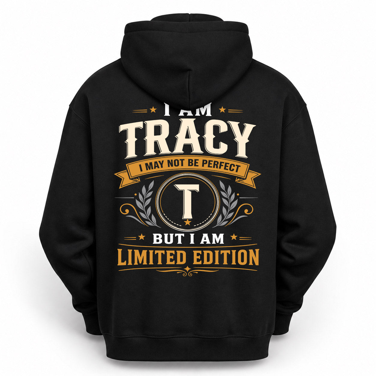 TRACY  EDI-TT36 Personalized Funny Quote Apparel