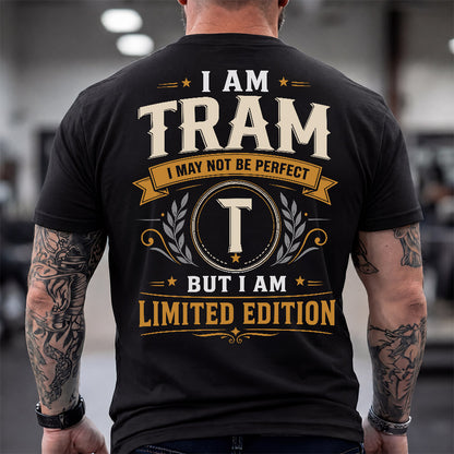 TRAM  EDI-TT36 Personalized Funny Quote Apparel