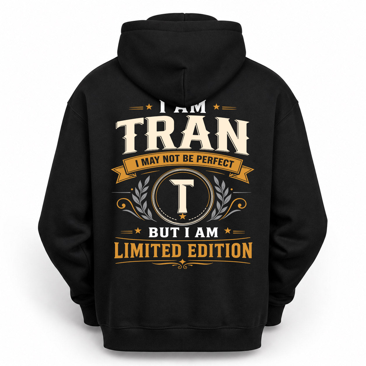 TRAN  EDI-TT36 Personalized Funny Quote Apparel