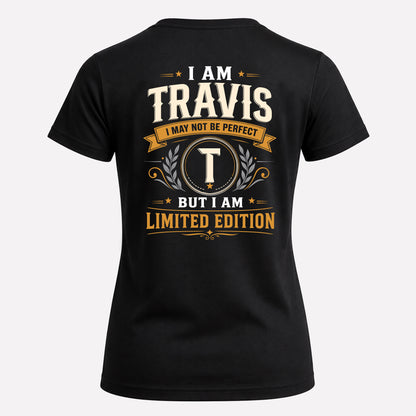 TRAVIS  EDI-TT36 Personalized Funny Quote Apparel