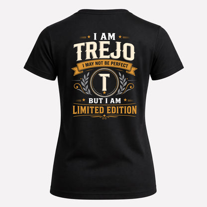 TREJO  EDI-TT36 Personalized Funny Quote Apparel