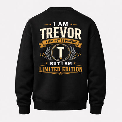 TREVOR  EDI-TT36 Personalized Funny Quote Apparel