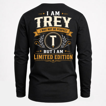 TREY  EDI-TT36 Personalized Funny Quote Apparel