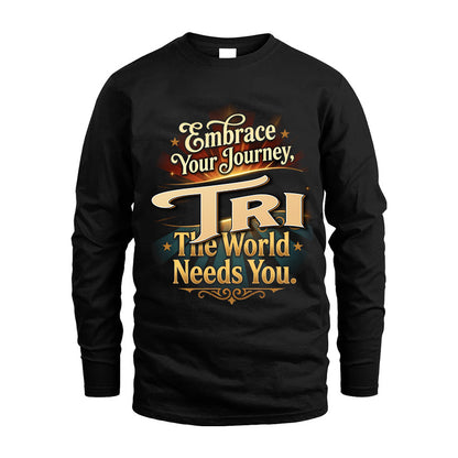 TRI L04-TT36 Personalized Funny Quote Apparel