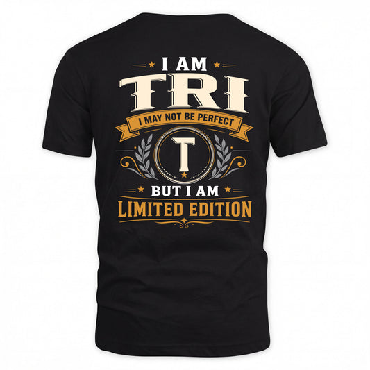 TRI  EDI-TT36 Personalized Funny Quote Apparel
