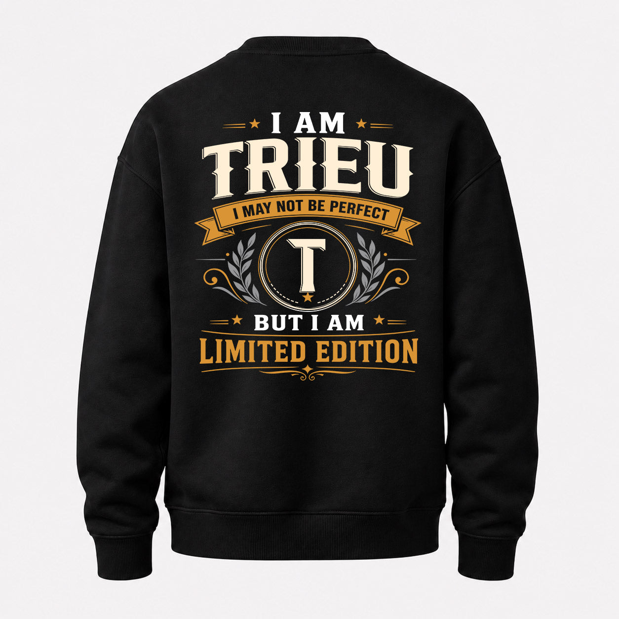 TRIEU  EDI-TT36 Personalized Funny Quote Apparel