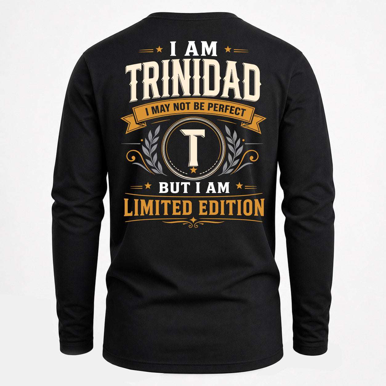 TRINIDAD  EDI-TT36 Personalized Funny Quote Apparel