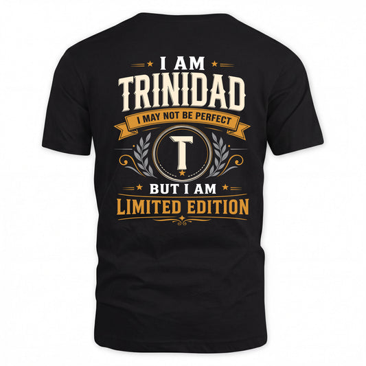 TRINIDAD  EDI-TT36 Personalized Funny Quote Apparel