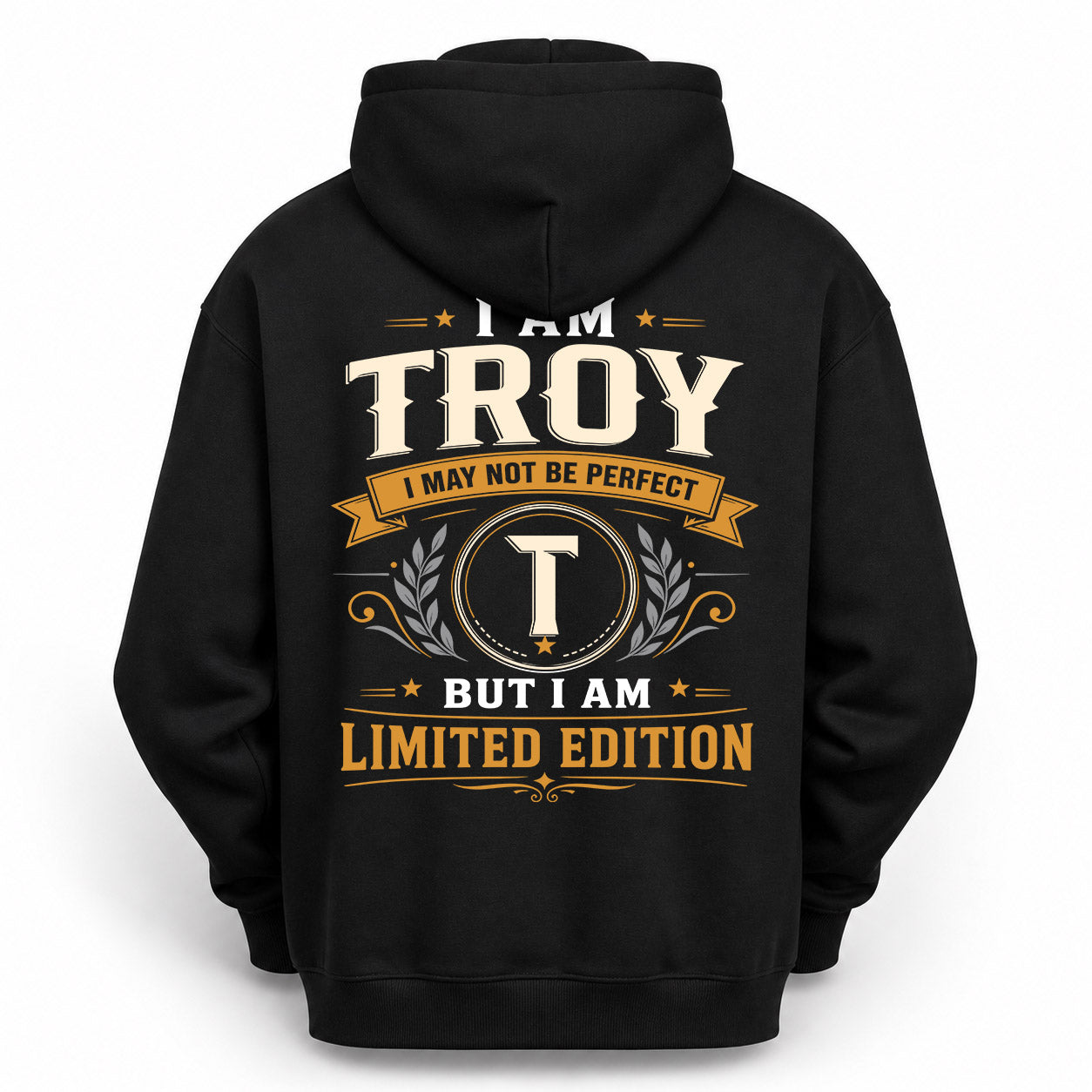 TROY  EDI-TT36 Personalized Funny Quote Apparel