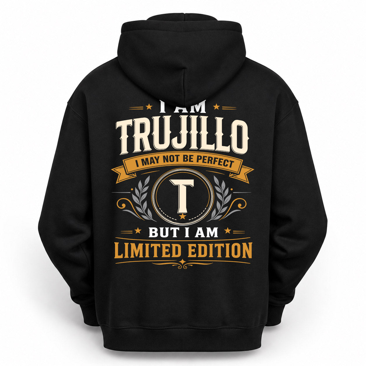 TRUJILLO  EDI-TT36 Personalized Funny Quote Apparel