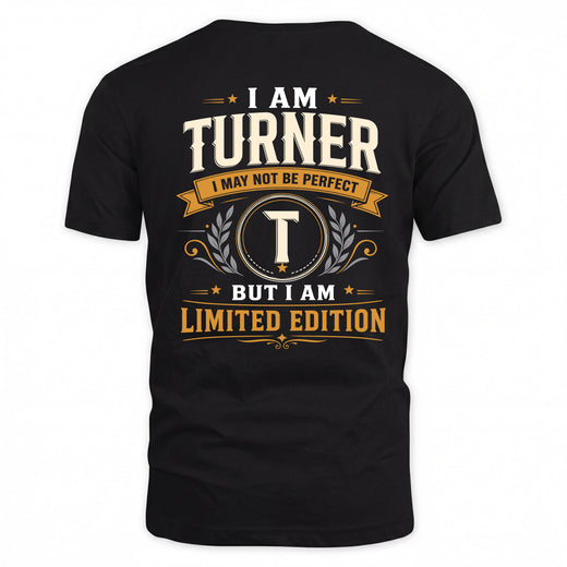TURNER  EDI-TT36 Personalized Funny Quote Apparel