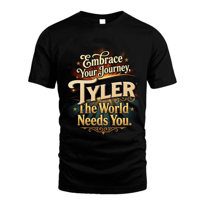 TYLER L04-TT36 Personalized Funny Quote Apparel