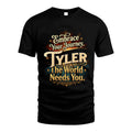 TYLER L04-TT36 Personalized Funny Quote Apparel
