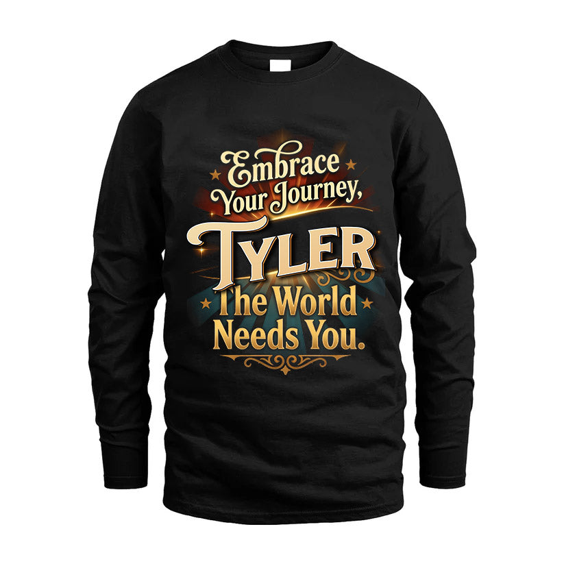 TYLER L04-TT36 Personalized Funny Quote Apparel