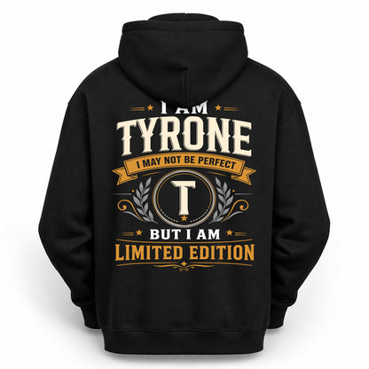 TYRONE  EDI-TT36 Personalized Funny Quote Apparel