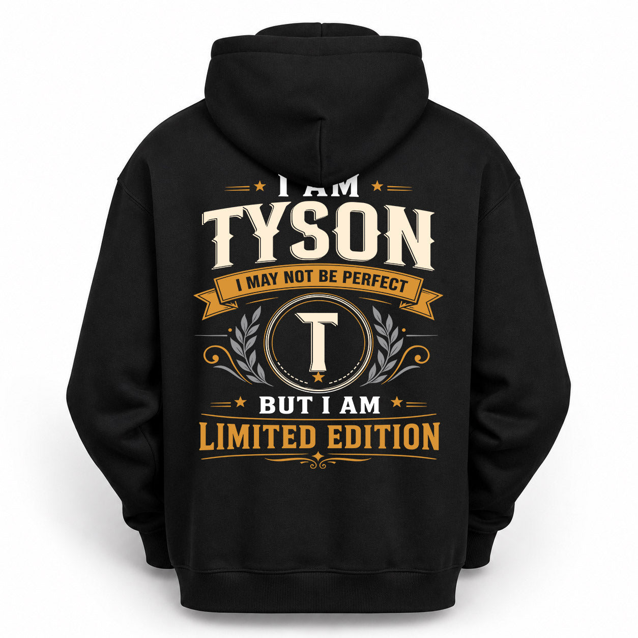 TYSON  EDI-TT36 Personalized Funny Quote Apparel