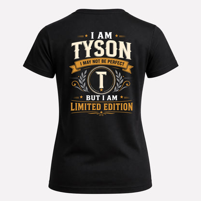 TYSON  EDI-TT36 Personalized Funny Quote Apparel