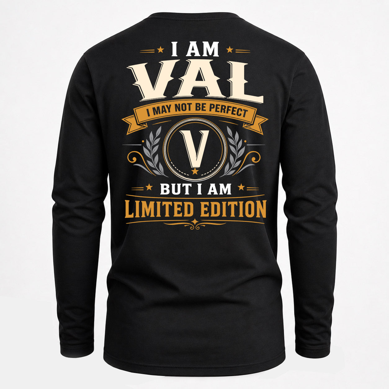 VAL  EDI-TT36 Personalized Funny Quote Apparel