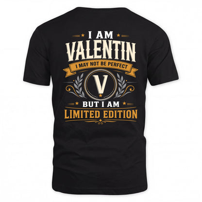 VALENTIN  EDI-TT36 Personalized Funny Quote Apparel