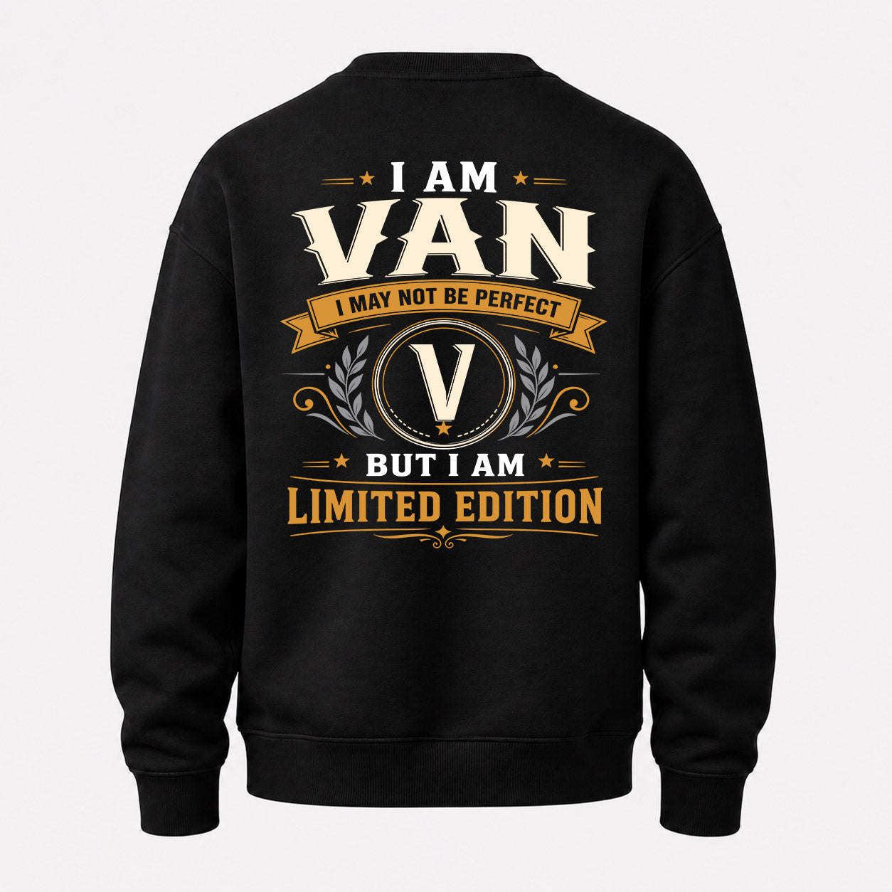 VAN  EDI-TT36 Personalized Funny Quote Apparel