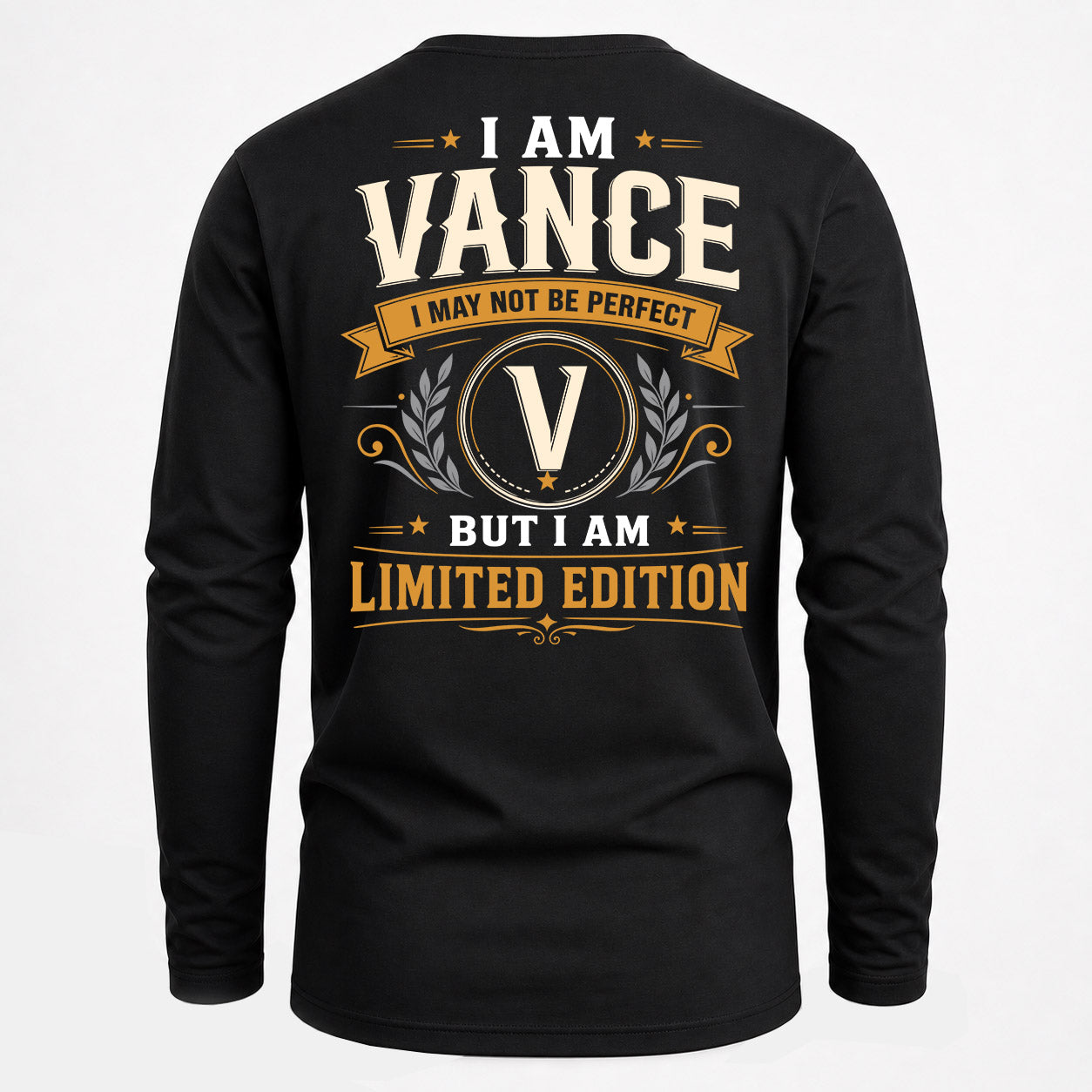 VANCE  EDI-TT36 Personalized Funny Quote Apparel