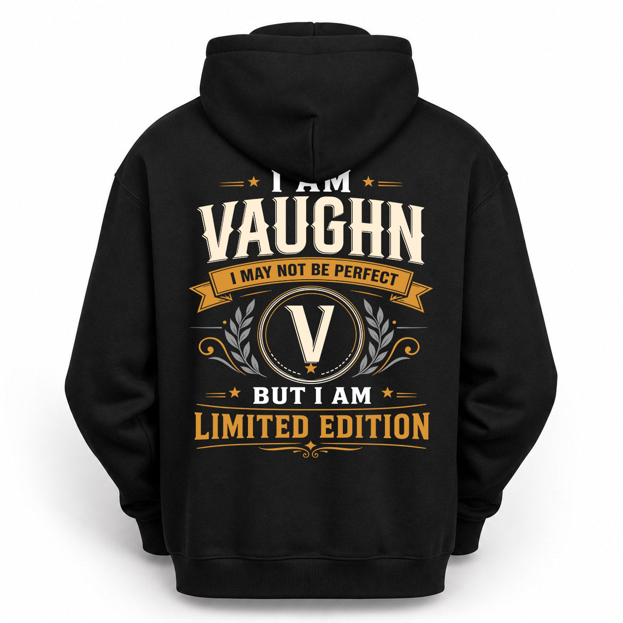 VAUGHN  EDI-TT36 Personalized Funny Quote Apparel
