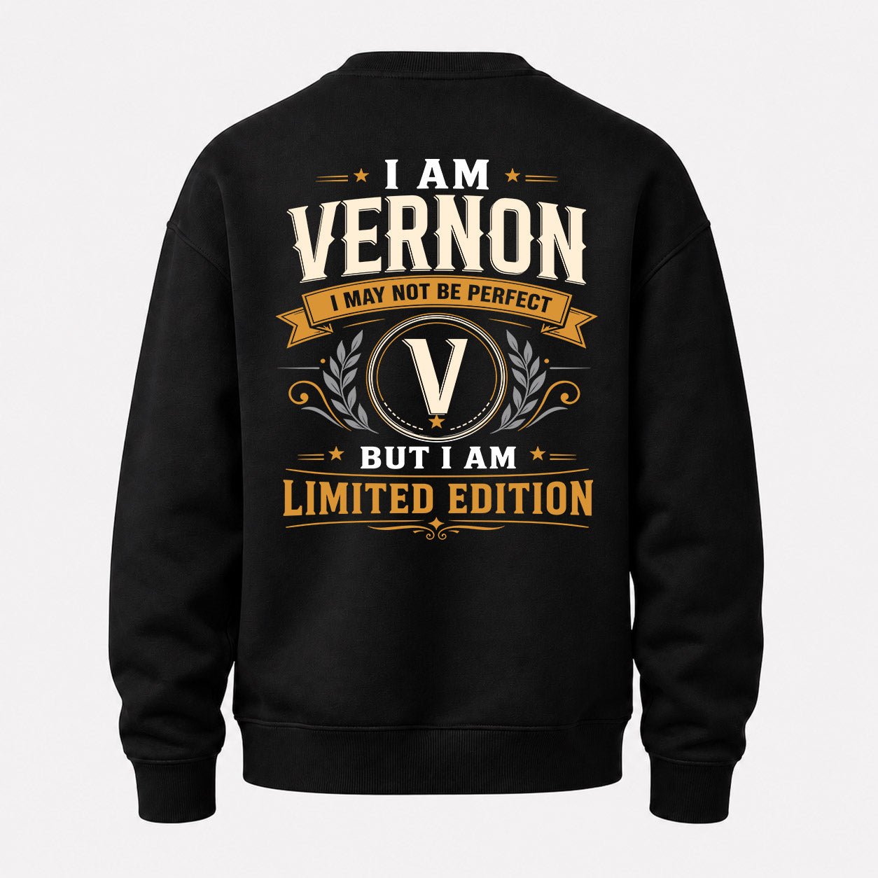 VERNON  EDI-TT36 Personalized Funny Quote Apparel