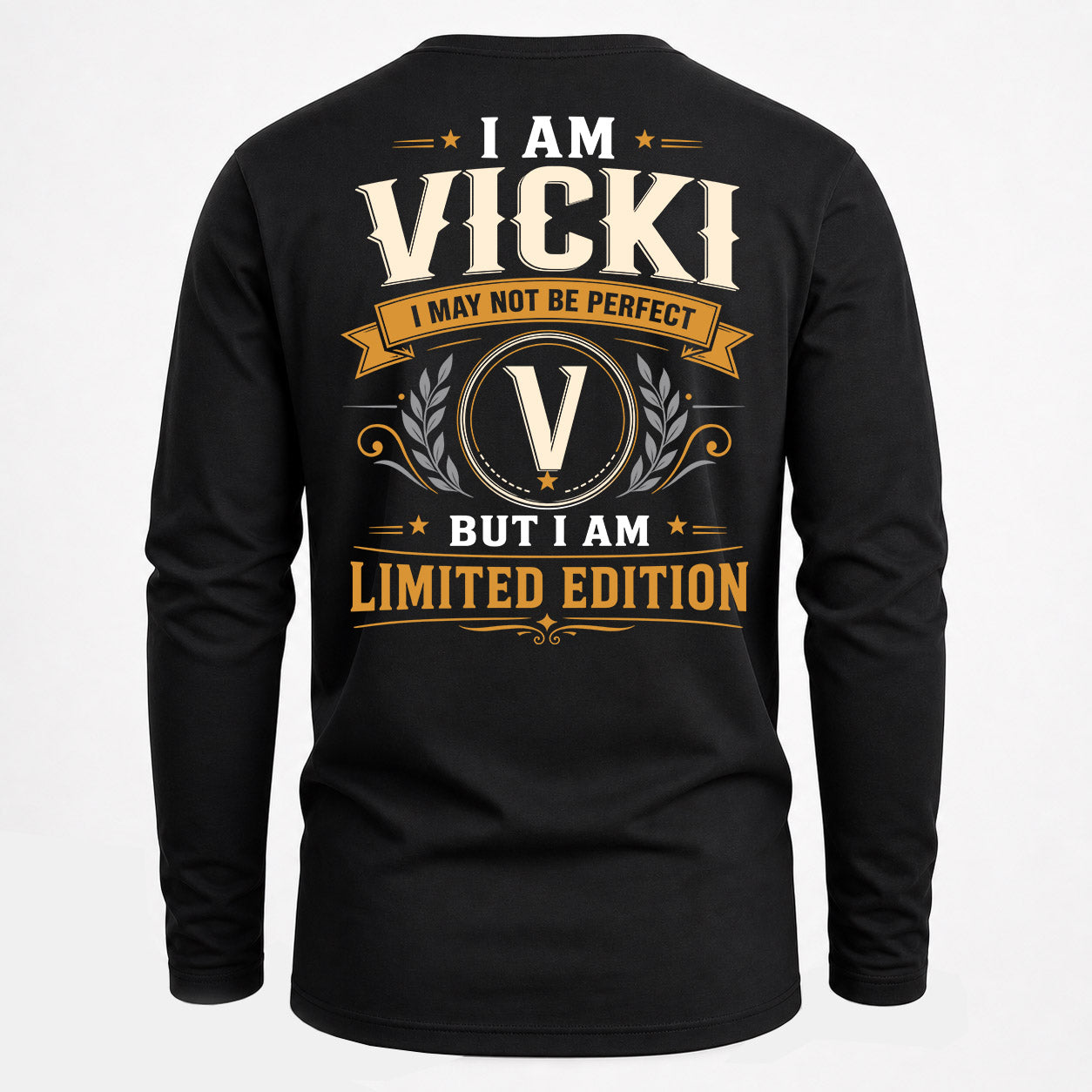 VICKI  EDI-TT36 Personalized Funny Quote Apparel