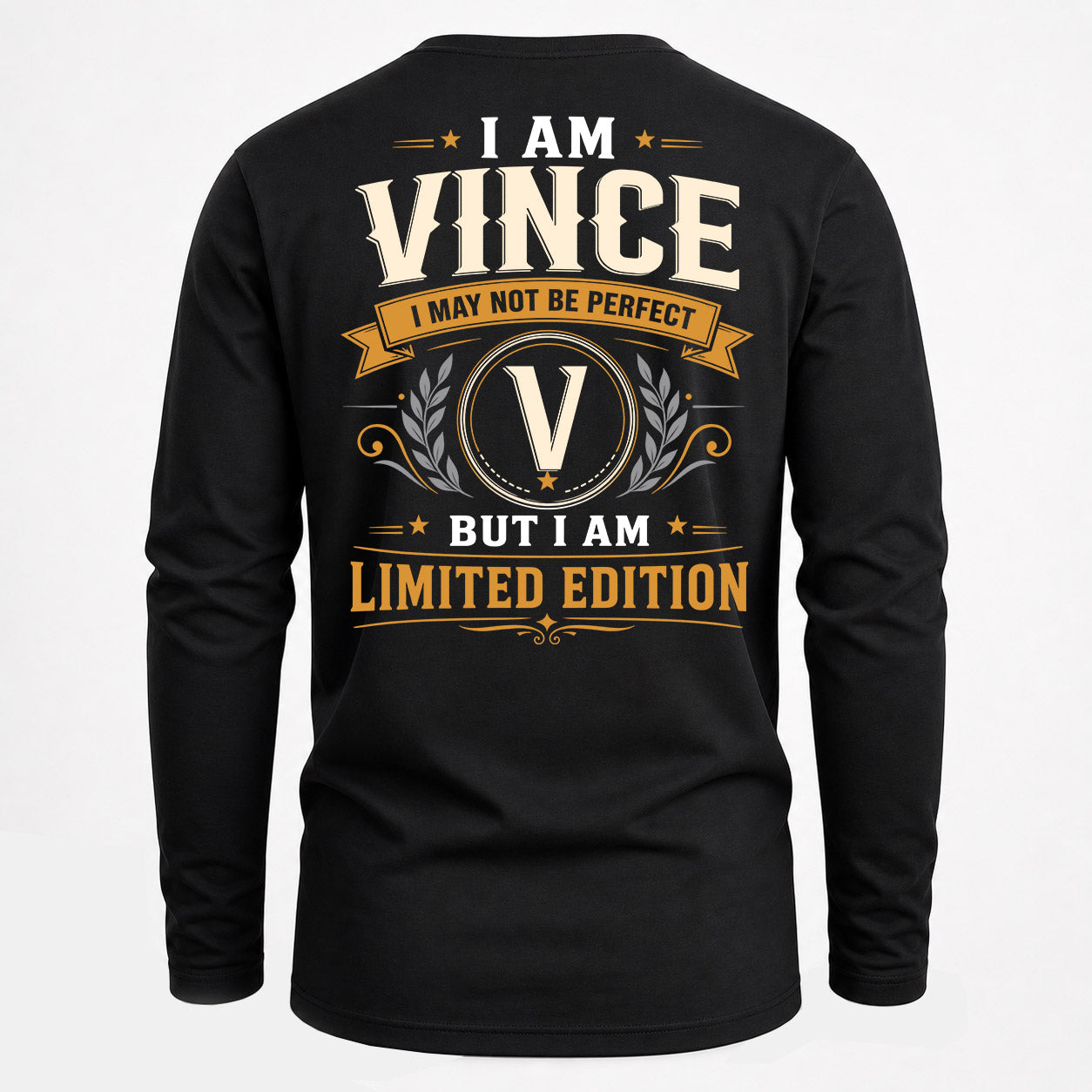 VINCE  EDI-TT36 Personalized Funny Quote Apparel