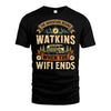 WATKINS L03-TT36 Personalized Funny Quote Apparel